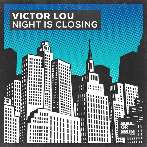 Victor Lou - Night Is Closing (Extended Mix) [5054197796289]